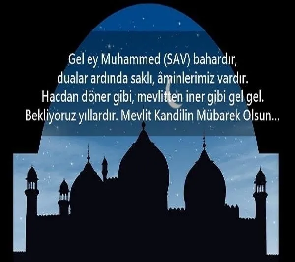 Dualı yazılı şiirli mübarek Kandil mesajları! 2021 en farklı değişik Mevlid Kandili mesajları sözleri! - 4