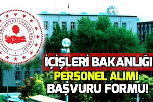 İçişleri Bakanlığı personel alımı başvurusu nasıl yapılır? İçişleri Bakanlığı personel alım şartları!