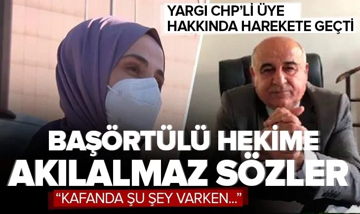 CHP’li Meclis üyesi İsmail Hakkı Temel’den başörtülü hekime akılalmaz sözler! Yargı soruşturma başlattı