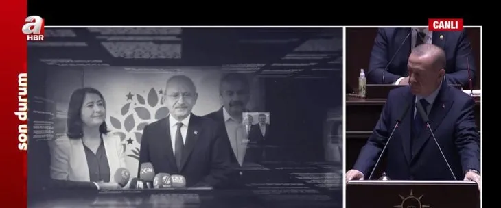 Başkan Erdoğan bu video ile gözler önüne serdi! İşte CHP ve HDP’nin kirli iş birliği
