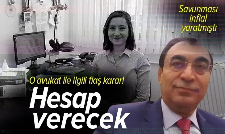 Ceren Damar ile ilgili tepki çeken ifadeler kullanan Avukat Vahit Bıçak ile ilgili flaş karar
