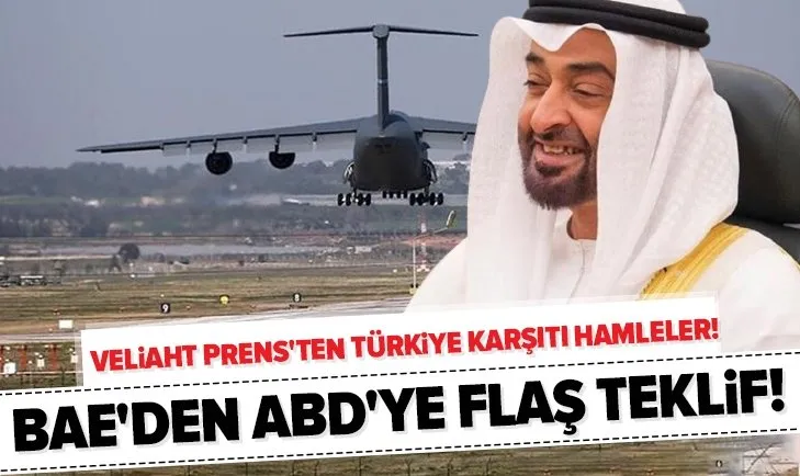 BAE’den ABD’ye flaş teklif: İncirlik Üssü’nü bize taşıyın