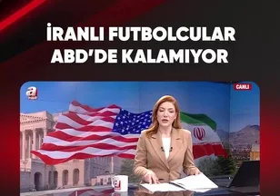 İRANLI FUTBOLCULAR ABD'DE KALAMIYOR