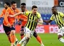 Fenerbahçe Başakşehir maçı ne zaman, saat kaçta?