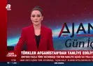 Türkler Afganistan’dan tahliye ediliyor