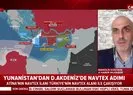 Yunanistandan Akdenizde savaş çığırtkanlığı! Türkiyenin NAVTEX kararına karşın...