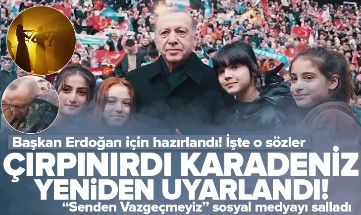 Çırpınırdı Karadeniz Başkan Erdoğan için yeniden uyarlandı! Senden Vazgeçmeyiz sosyal medyada ilgi odağı oldu! İşte o şarkının sözleri...