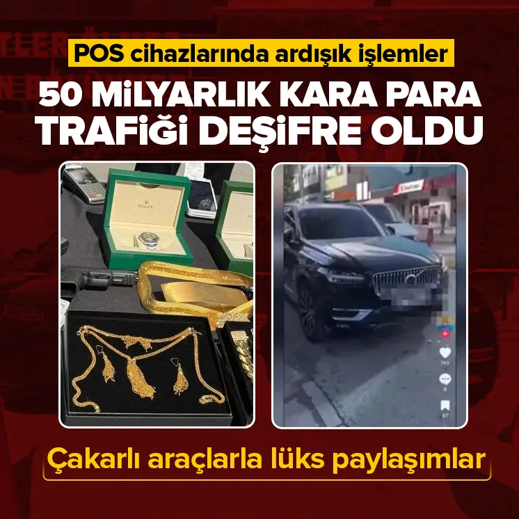 50 milyarlık kara para trafiği deşifre oldu!
