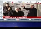 Başkan Erdoğandan balkon konuşması