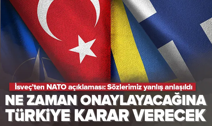 Ne zaman onaylayacağına Türkiye karar verecek
