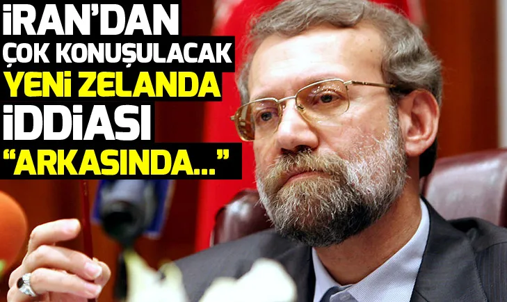 İrandan Yeni Zelanda iddiası: Saldırıda bazı hükümetlerin...
