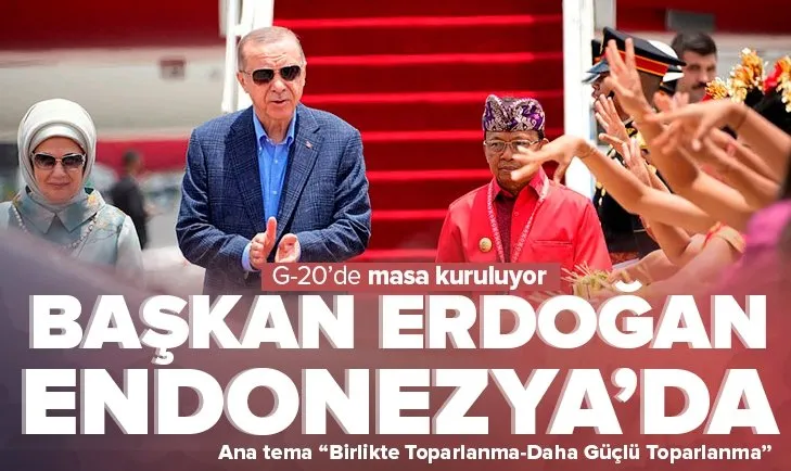 Başkan Recep Tayyip Erdoğan Endonezya’da!