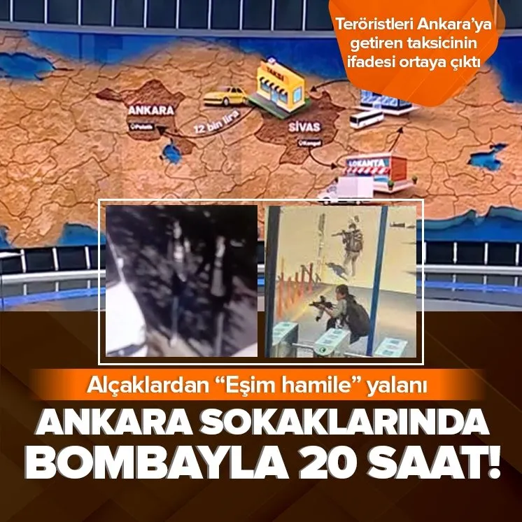 Ankara sokaklarında bombayla 20 saat!