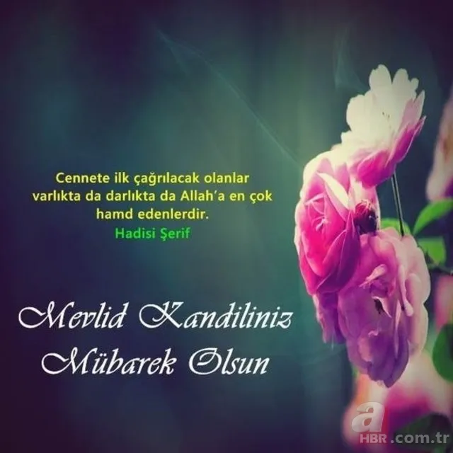 Resimli Mevlid Kandili mesajları ile sevdiklerinizi unutmayın! En özel yazılı, sözlü, resimli Mevlid Kandili mesajları 9