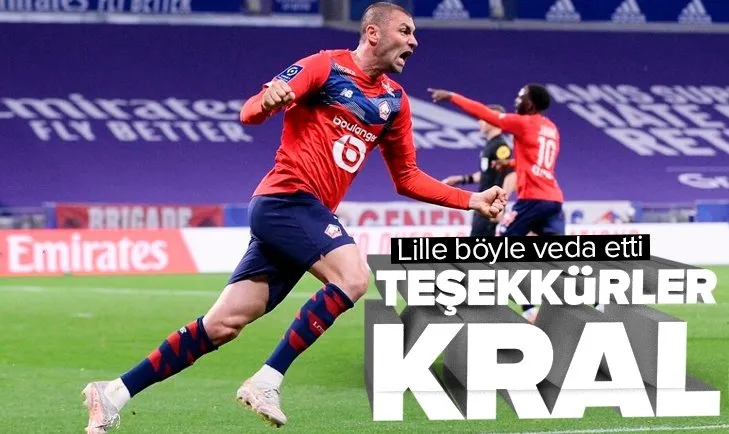 Lille’den Burak Yılmaz’a veda klibi! Teşekkürler Kral