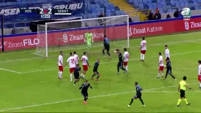 Adana Demirspor 2 - 2 Sebat Gençlik Spor