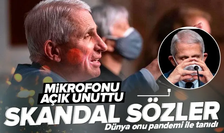 Son dakika: Mikrofonu açık unuttu: Dr. Anthony Fauci’den skandal sözler! Dünya onu pandemi ile tanıdı