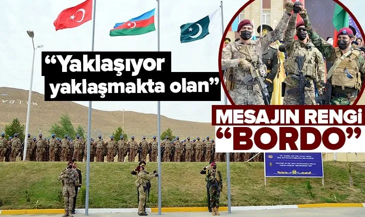 Türkiye-Azerbaycan-Pakistan’dan BORDO mesaj