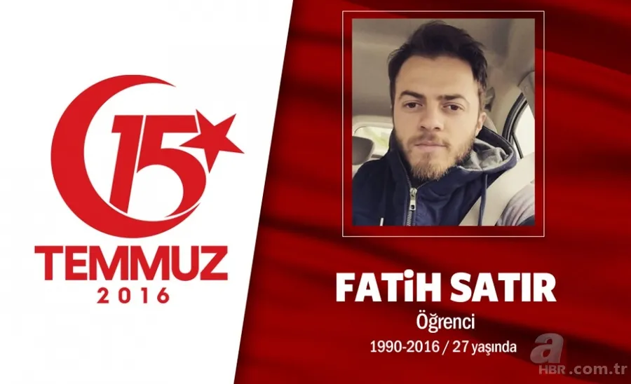 6. yılında kahramanları saygıyla anıyoruz! 15 Temmuz şehitlerimizin isimleri ve hikayeleri... 11