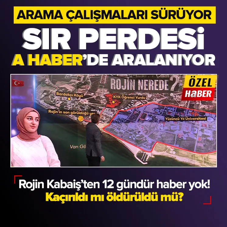 Rojin Kabaişten 12 gündür haber yok!