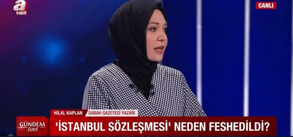 Hilal Kaplan: Madem İstanbul Sözleşmesi koruyordu neden her yıl kadın cinayetleri arttı? - 1