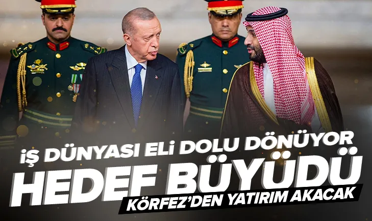 İş insanları Körfez’den büyük hedeflerle dönüyor