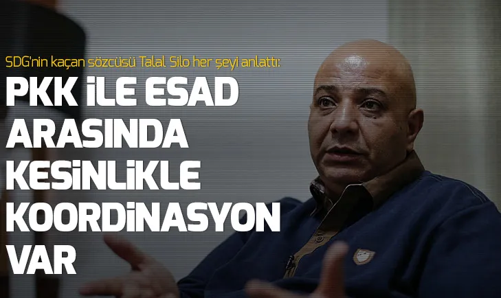 SDGnin kaçan sözcüsü Talal Silo: PKK ile Esad rejimi arasında kesinlikle koordinasyon var
