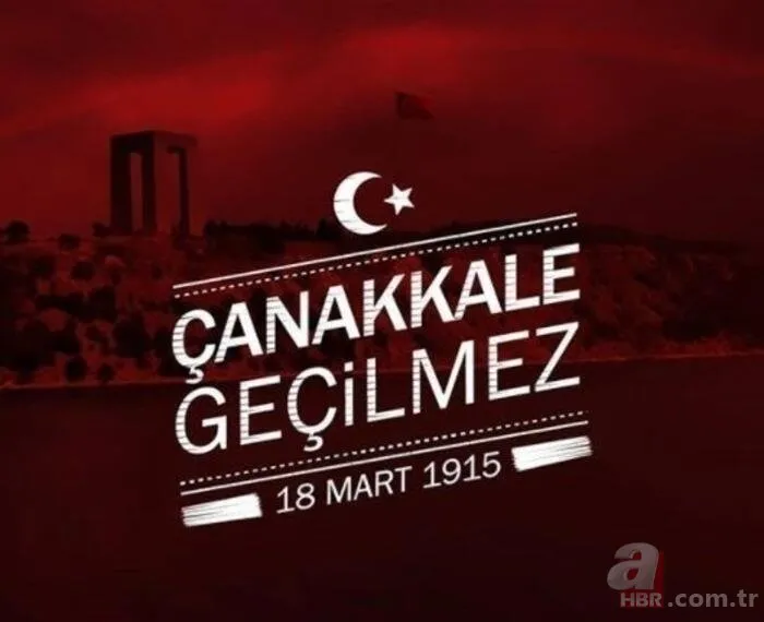 18 Mart Çanakkale Zaferi Atatürk sözleri ve resimleri...Dur yolcu bilmeden basıp geçtiğin bu topraklar...