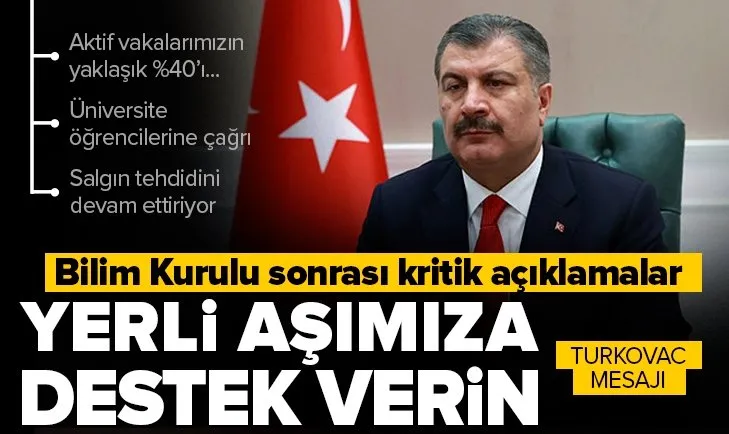 Bilim Kurulu sonrası Sağlık Bakanı Fahrettin Koca’dan flaş açıklamalar