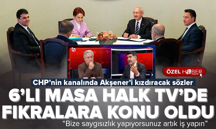 Altılı masa Halk TV’de fıkralara konu oldu
