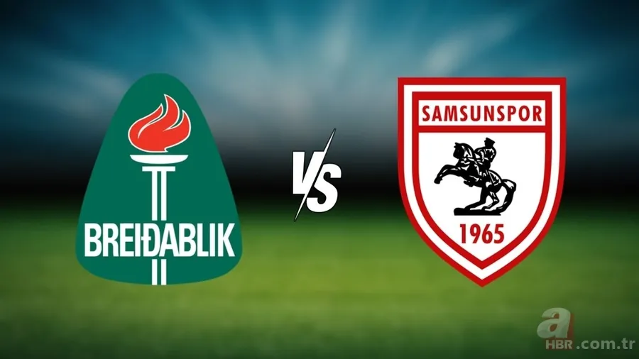 Samsunspor Avrupa maçı ne zaman, saat kaçta? Breidablik-Samsunspor maçı hangi kanalda? 1