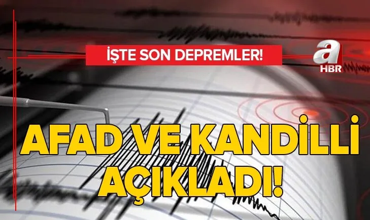 İstanbul'da son dakika bir deprem daha! Kandilli Rasathanesi, AFAD son depremler 26 Eylül 2019!