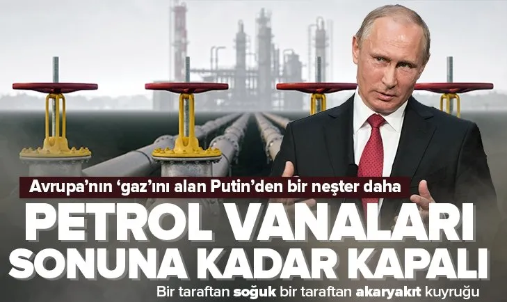 Putin’den Avrupa’ya neşteri vurdu! Flaş petrol kararı