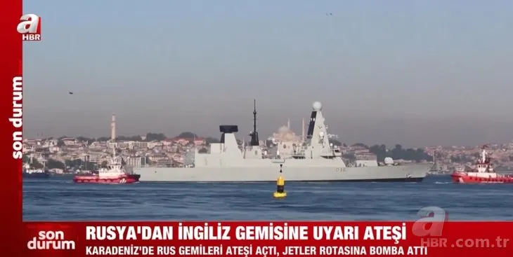 Rus savaş gemisi ve jetleri İngiliz donanmasına ait gemiye ateş açtı