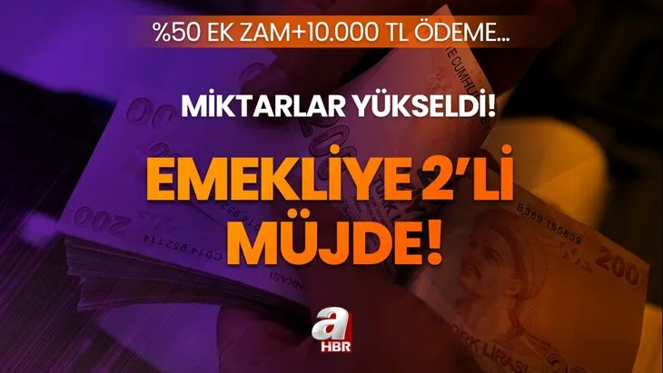 Miktar arttı, %50 ek zam + 10.000 - 20.000 TL arasında ödeme verilecek! Emekliye çift maaş müjdesi! Ekim ayı boyunca...