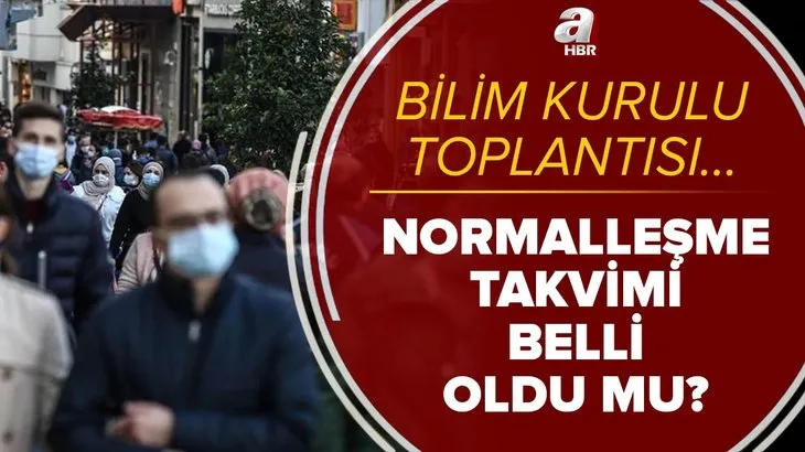 Bilim Kurulu son dakika: Bayram sonrası normalleşme takvimi belli mi? 17 Mayıs'ta sokağa çıkma yasağı bitecek mi?