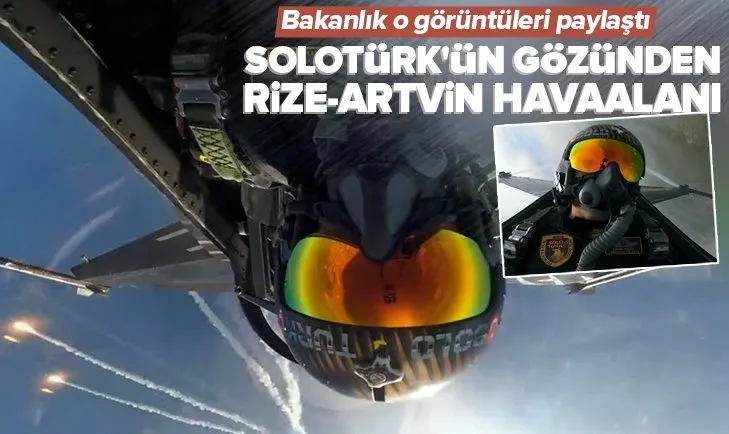 Rize-Artvin Havaalanı’na SOLOTÜRK kokpitinden bakış! İşte nefes kesen görüntüler