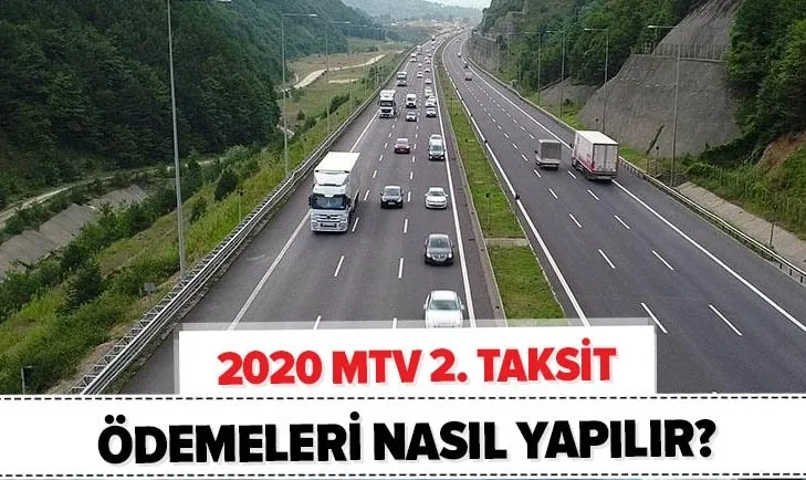 Araç sahipleri dikkat! Ödemeler başladı! 2020 GİB MTV 2. taksit ödemeleri nasıl yapılır? Kim ne kadar ödeyecek?