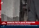 Adanada PKKya şafak baskını!
