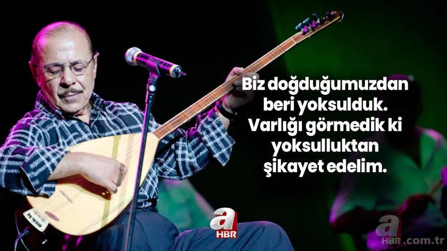 Neşet Ertaş sözleri ve türküleri | Neşet Ertaş'ın türkülerinden en can alıcı, anlamlı ve güzel sözler... 4