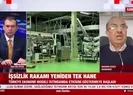 İşsizlik rakamı yeniden tek hane