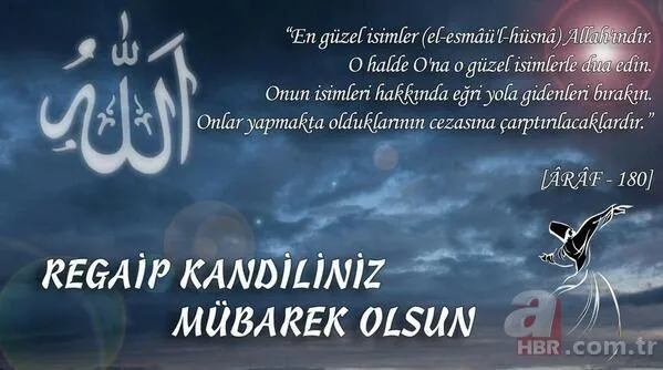 Hadisli Regaip Kandili mesajı sayfamızda! En güzel anlamlı 2020 Regaip (Regaib) Kandili mesajları sözleri... 15