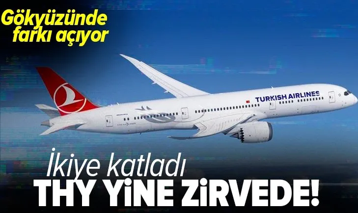 THY gökyüzünde farkı açıyor! Uçuş sayısında Lufthansa'yı ikiye katladı