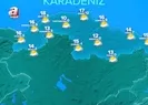 İşte il il hava durumu tahminleri