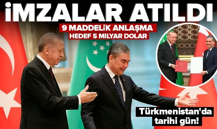 Başkan Erdoğan Türkmenistan’da! İmzalar atıldı