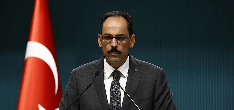 İbrahim Kalın: Bu vahşilerin dünyada yeri yoktur