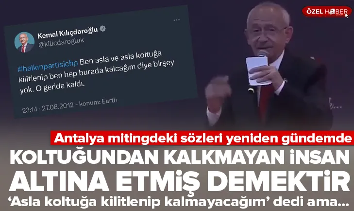 Kılıçdaroğlunun o sözleri yine gündemde