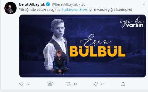 Hazine ve Maliye Bakanı Berat Albayrak'tan Eren Bülbül paylaşımı - 1