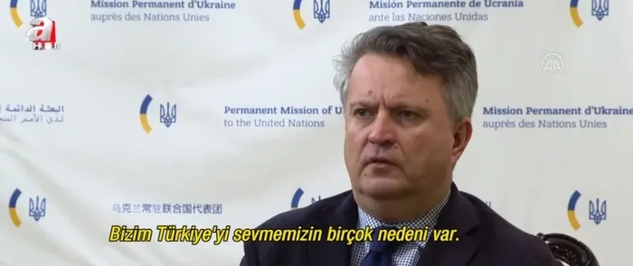 Ukrayna’nın BM Daimi Temsilcisi Sergiy Kyslytsya: Cumhurbaşkanı Erdoğan kadar çaba harcayan başka lider yok