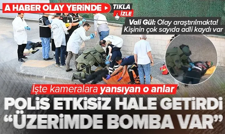 Son dakika | Gaziantep’te canlı bomba alarmı! Emniyet Müdürlüğü’nde 1 kişi polisler tarafından vuruldu